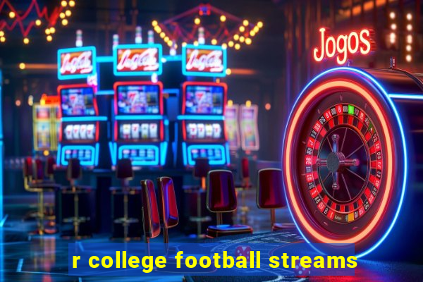 r college football streams